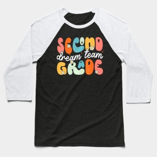 Second Grade Dream Team Back To School Hello 2Nd GradeSecond Grade Dream Team Back To School Hello 2Nd Grade Baseball T-Shirt